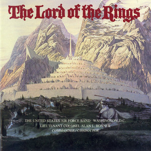 United States Air Force Band: Lord of The Rings (The)