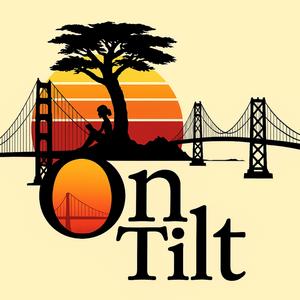 On Tilt - Summertime in the Bay