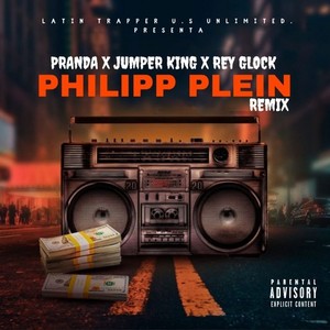 Philipp Plein (Remix|Explicit)