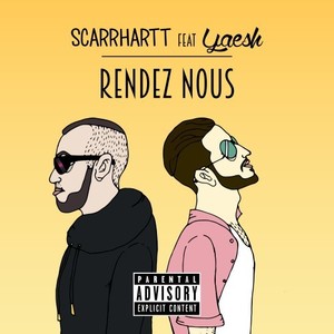 Rendez Nous (Explicit)