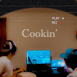 Cookin' (feat. Hen Dawg)