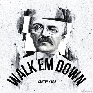 Walk Em Down (Explicit)