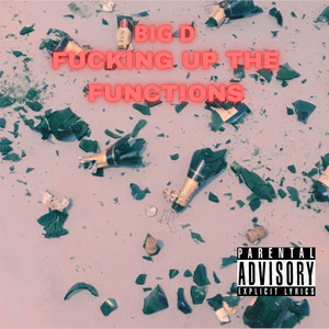 ****ing up the Functions (Explicit)