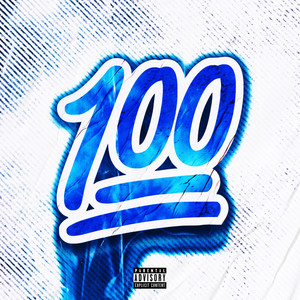 1Hundred (Explicit)