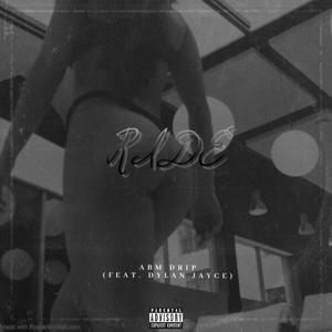 Ride(feat. Dylan Jayce) (Explicit)