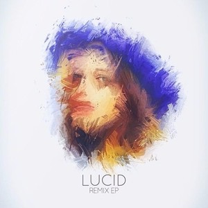 Lucid (Jeto Remix)