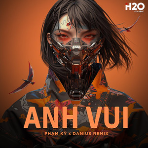 Anh Vui (Danius Remix)