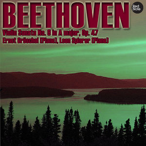 Beethoven: Violin Sonata No. 9 in A major, Op. 47