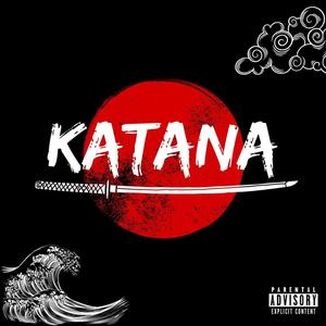 Katana (Explicit)