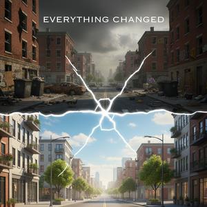 Everything Changed