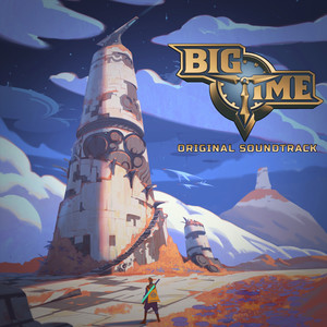 Big Time (Original Soundtrack)