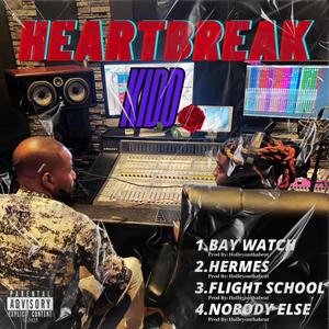 HEARTBREAK KIDD (Explicit)