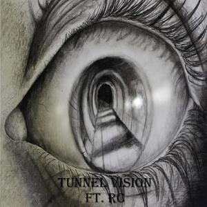 TUNNEL VISION (feat. R.C.) (Explicit)