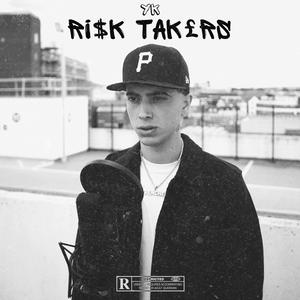 RISK TAKERS (FREESTYLE) [Explicit]