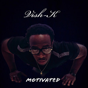 Motivated (Explicit)