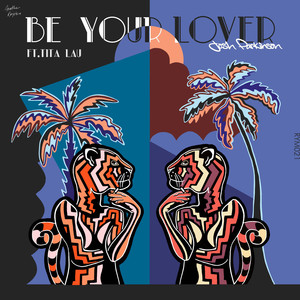 Be Your Lover (Radio Edit)