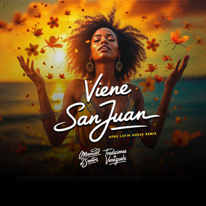 Viene San Juan (Afro Latin Remix - Extended Mix)