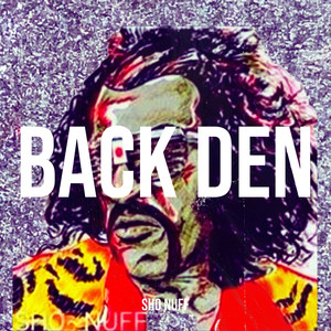 Back Den (Explicit)