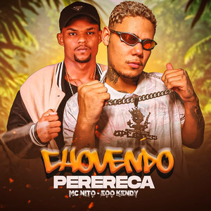 Chovendo Perereca (Explicit)