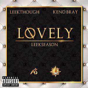 Løvely (feat. Keno Bray) [Explicit]