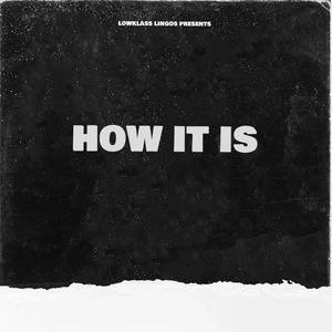 How It Is (feat. D Boone & SAYNOMOMARI) (Explicit)