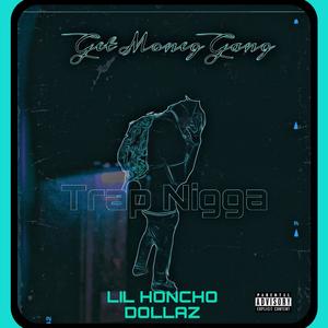 Trap Nigga (Explicit)