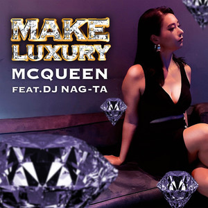 Make Luxury (feat. DJ NAG-TA)