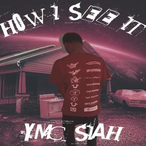 How I See It (Explicit)