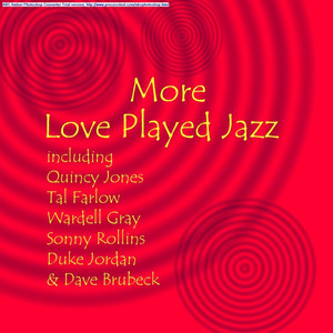 More Love Played Jazz