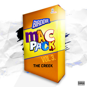 Birddie Mac Pack Vol.3 The Creek (Explicit)