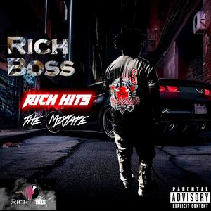 Rich Hits (The Mixtape) [Explicit]