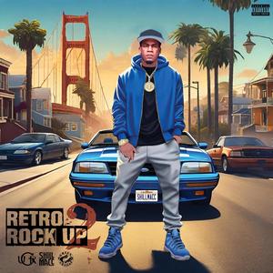 Retro Rock Up 2 (Explicit)