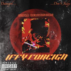 Ciara Reminiscing (Explicit)