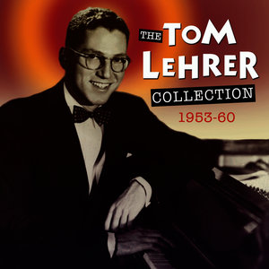 The Tom Lehrer Collection 1953-60