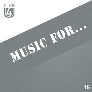 Music For..., Vol.46