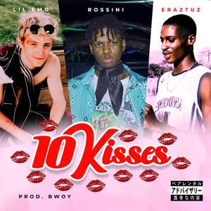 10 Kisses (Explicit)