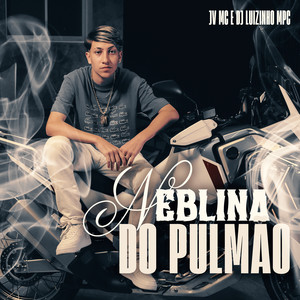 Neblina do Pulmão (Explicit)