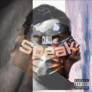 Speak (Explicit)