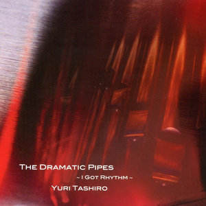 The Dramatic Pipes-i Got Rhythm-