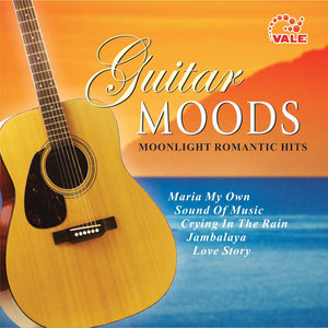 Guitar Moods (Moonlight Romantic Hits)