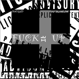 **** It Up (Explicit)