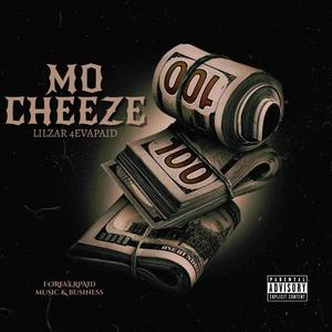 mo cheeze (Explicit)