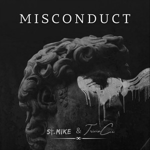 Misconduct (feat. St.Mike) (Explicit)