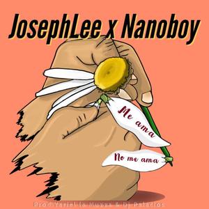 Me Amas No Me Amas(feat. Josephlee)