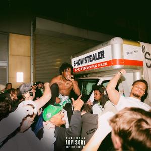 Show Stealer (PUTINWORK PACK) [Explicit]