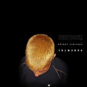 Just Do It (Explicit)