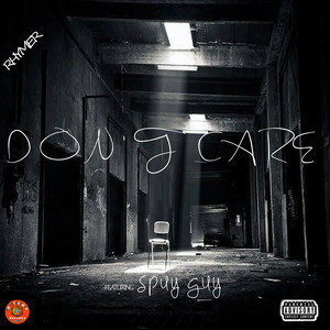 Don't Care (Explicit)