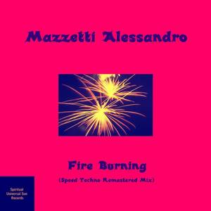 Fire Burning (Techno Remastered Vocal Mix)