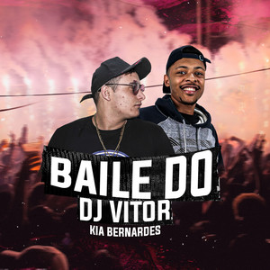 Baile do Dj Vitor