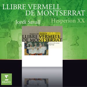 Anonymous: Llibre Vermell De Montserrat: O Virgo splendens hic in monte celso